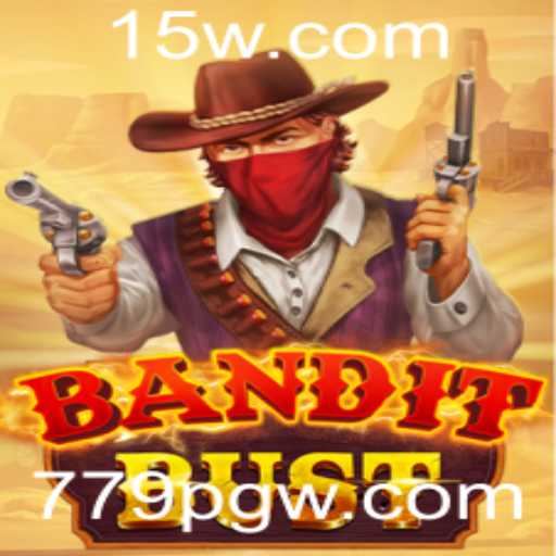 Descubra o Mundo Empolgante de BanditBust: O Jogo que Está Conquistando Todos